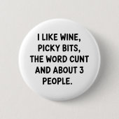 Christmas Quote I Like Wine Rude Festive Sarcastic Button (Vorderseite)