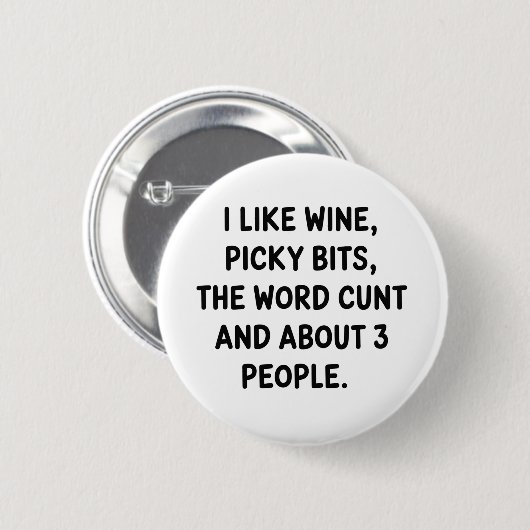 Christmas Quote I Like Wine Rude Festive Sarcastic Button (Vorne & Hinten)