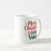 Christmas Quote Mug , Holiday Gift Mug Kaffeetasse (VorderseiteRechts)