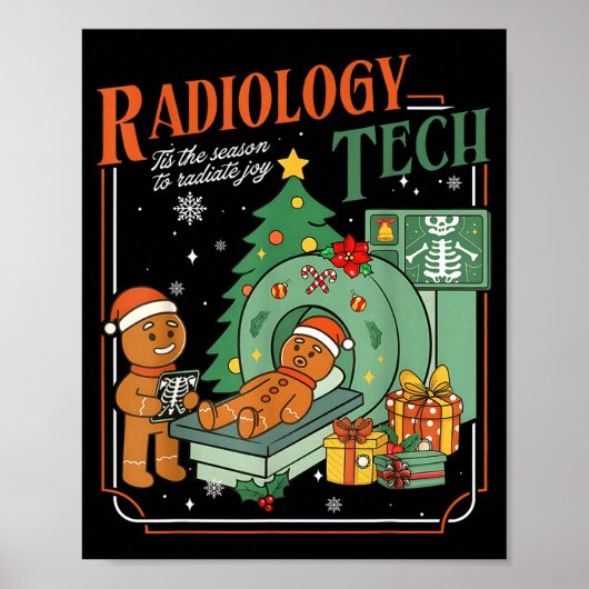 Christmas Radiology Tech Funny Gingerbread Man Rad Poster (Vorne)