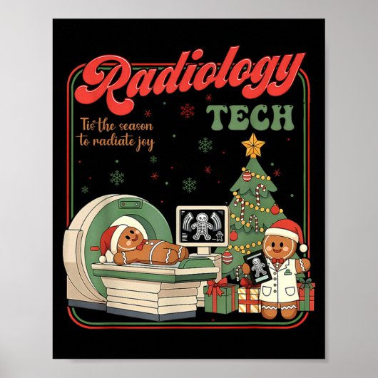 Christmas Radiology Tech Funny Gingerbread Man Rad Poster (Vorne)