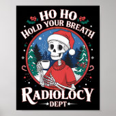Christmas Radiology Tech Skeleton Xray Tech Ct Mri Poster (Vorne)