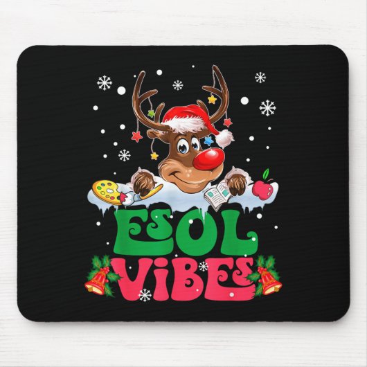 Christmas Reindeer Santa Esol Vibes Funny Teacher  Mousepad (Vorne)