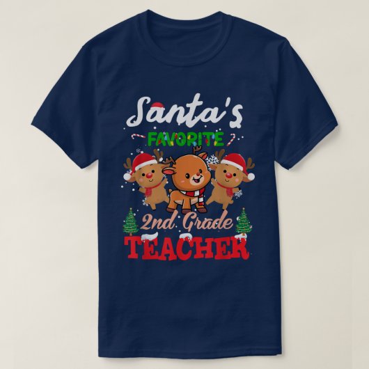 Christmas Reindeers Santas Favorite 2nd Teacher Xm T-Shirt (Design vorne)