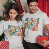 Christmas Retro Holly Jolly Vibes T - Shirt