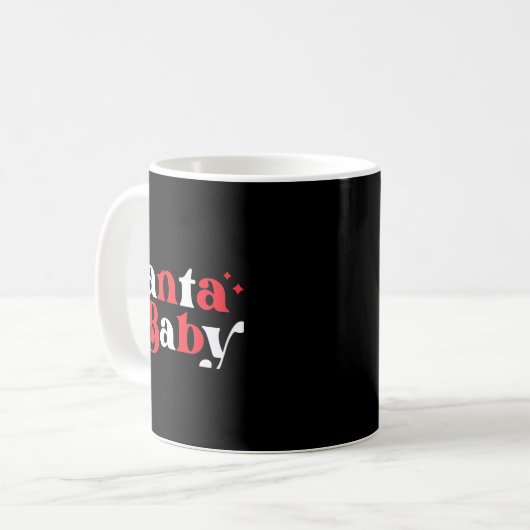 Christmas Santa Baby Cute Modern Tygraphy Script B Kaffeetasse (Vorderseite Links)