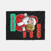 Christmas Santa Funny Ho Ho Hold Btc Fleecedecke (Vorderseite (Horizontal))