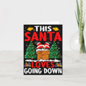 Christmas Santa Loves Going Down Chimney Funny Xma Karte (Vorderseite)