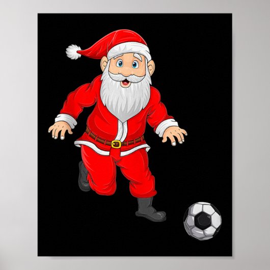 Christmas Santa Playing Soccer Football Xmas Srts Poster (Vorne)