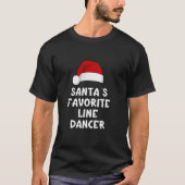Christmas Santa s Favorite Line Dancer Funny Danci T-Shirt (Vorderseite)