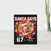Christmas Santa Says 67 Six Seven Meme Funny Merry Karte (Vorderseite)