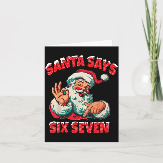 Christmas Santa Says 67 Six Seven Meme Funny Merry Karte (Vorderseite)