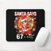 Christmas Santa Says 67 Six Seven Meme Funny Merry Mousepad (Mit Mouse)