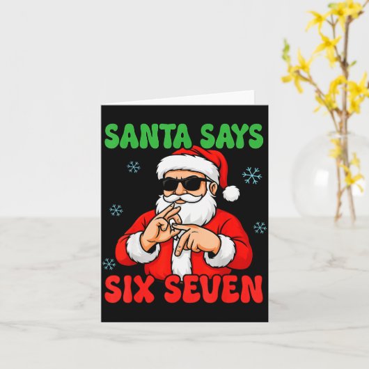 Christmas Santa Says Six Seven Hands Sign Funny 6  Karte (Gelbe Blume)