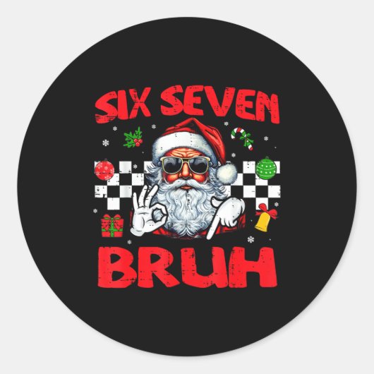 Christmas Santa Six Seven Bruh 67 Meme 6 7 Mens Bo Runder Aufkleber (Vorderseite)