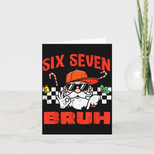 Christmas Santa Six Seven Bruh 67 Meme 6 7 Xmas Bo Karte (Vorderseite)