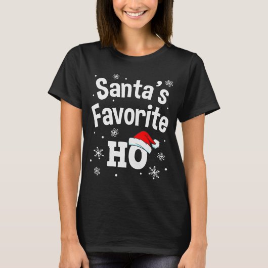 Christmas Santa's Favorite Ho Shirt, Adult Naughty T-Shirt (Vorderseite)
