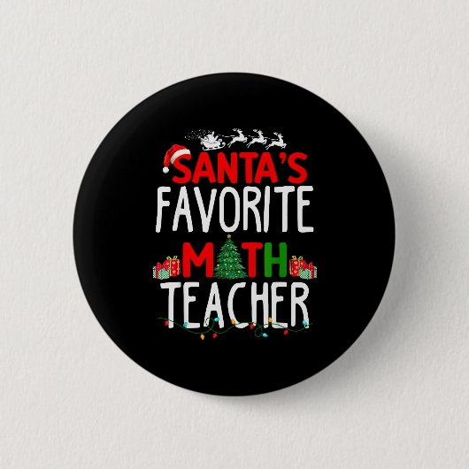 Christmas Santa's Favorite Math Teacher Mathematic Button (Vorderseite)