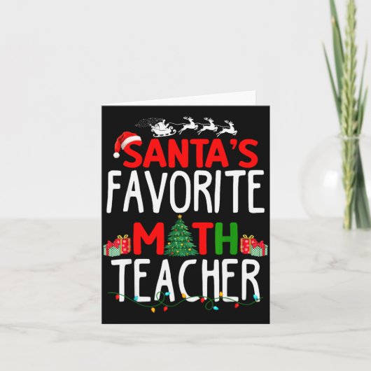 Christmas Santa's Favorite Math Teacher Mathematic Karte (Vorderseite)