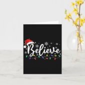 Christmas Shirt - Believe Santa Claus Believe Chri Karte (Gelbe Blume)