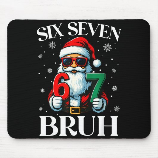 Christmas Six Seven Bruh Meme 6 7 Slang Cool Santa Mousepad (Vorne)