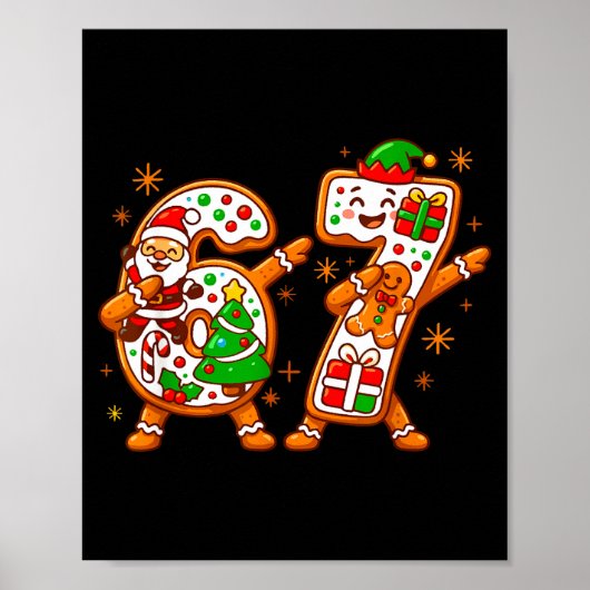 Christmas Six Seven Dabbing Cool Meme 67 Xmas Dab  Poster (Vorne)