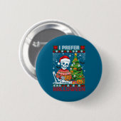 Christmas Skeleton I Prefer Halloween Ugly Xmas Gr Button (Vorne & Hinten)