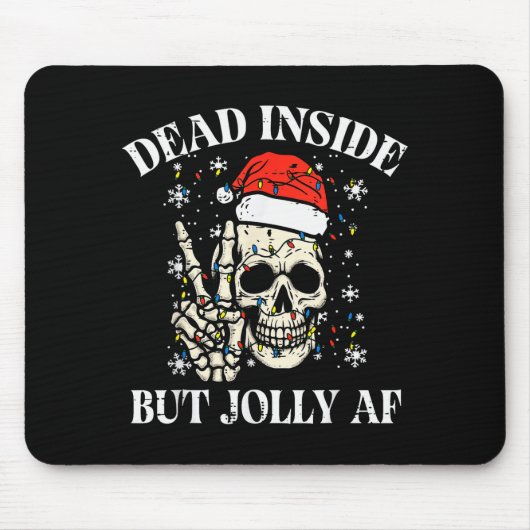 Christmas Skull Peace Dead Inside But Jolly Xmas M Mousepad (Vorne)