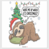 Christmas Sloth Wake Me Up Holiday Nap Aufkleber (Blatt)
