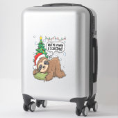 Christmas Sloth Wake Me Up Holiday Nap Aufkleber (Koffer)