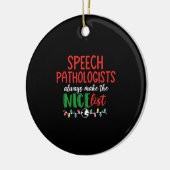 Christmas SLP speech pathologist Keramik Ornament (Links)