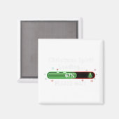 Christmas Spirit Loading 67 Percent Funny Tee Magnet (Vorderseite/Rückseite)