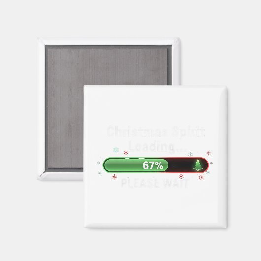 Christmas Spirit Loading 67 Percent Funny Tee  Magnet (Vorderseite/Rückseite)