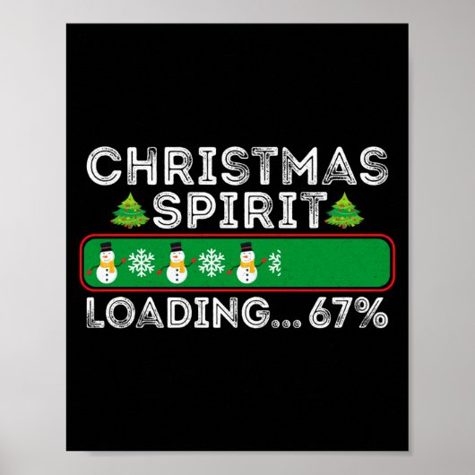 Christmas Spirit Loading 67 Six Seven Meme Funny S Poster (Vorne)