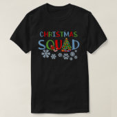 Christmas Squad Christmas Matching Funny Family Pa T-Shirt (Design vorne)