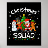 Christmas Squad Funny Matching Santa Reindeer Snow Poster (Vorne)