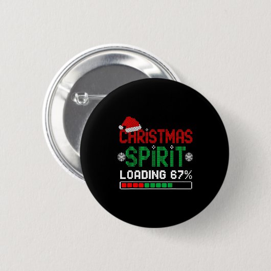 Christmas Srit Loading 67% Funny Six Seven Meme Ge Button (Vorne & Hinten)
