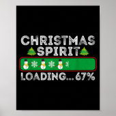 Christmas Srit Loading 67 Six Seven Meme Funny Sno Poster (Vorne)