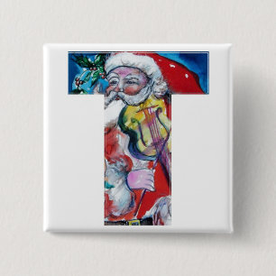 CHRISTMAS T LETTER / SANTA MIT VIOLIN MONOGRAM BUTTON