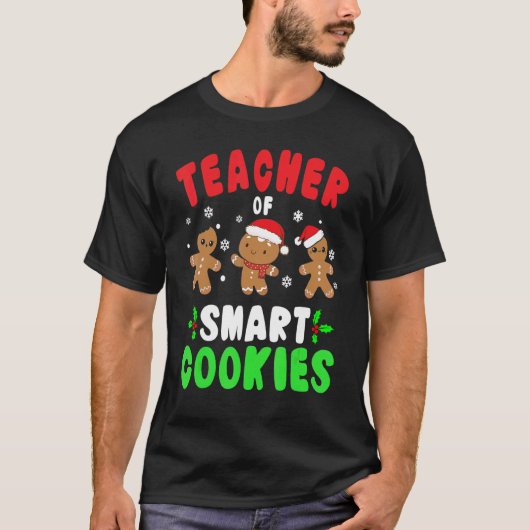 Christmas Teacher Cute Gingerbread Teacher of Smar T-Shirt (Vorderseite)