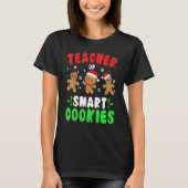 Christmas Teacher Cute Gingerbread Teacher of Smar T-Shirt (Vorderseite)