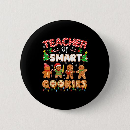 Christmas Teacher Of Smart Cookies Funny Cute Ging Button (Vorderseite)
