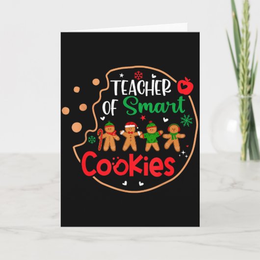 Christmas Teacher Of Smart Cookies Funny Cute Ging Karte (Vorderseite)