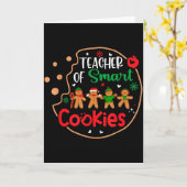 Christmas Teacher Of Smart Cookies Funny Cute Ging Karte (Gelbe Blume)