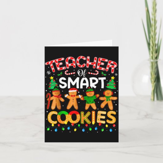 Christmas Teacher Of Smart Cookies Funny Cute Ging Karte (Vorderseite)