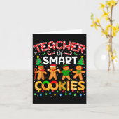 Christmas Teacher Of Smart Cookies Funny Cute Ging Karte (Gelbe Blume)