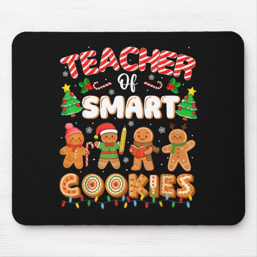 Christmas Teacher Of Smart Cookies Funny Cute Ging Mousepad (Vorne)