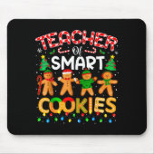 Christmas Teacher Of Smart Cookies Funny Cute Ging Mousepad (Vorne)