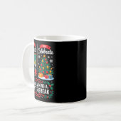 Christmas Teacher Winter Break First Educate Then  Kaffeetasse (Vorderseite Links)