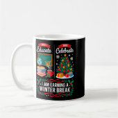Christmas Teacher Winter Break First Educate Then Kaffeetasse (Links)